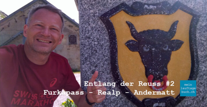 Laufen Reuss Furka Gotthard Andermatt