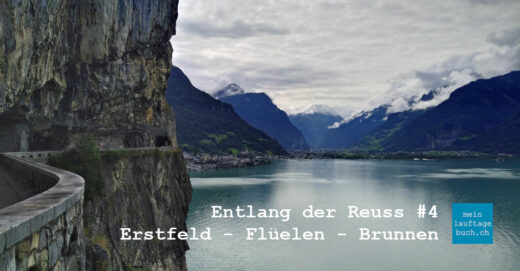 Laufen Erlebnislauf Reuss Erstfeld Flüelen Brunnen